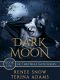 [Hells Gate 01] • Dark Moon